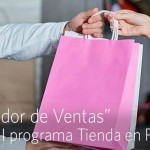 “Entrenador de Ventas” Módulo II del Programa Tienda en Positivo